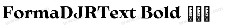 FormaDJRText Bold字体转换